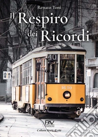 Il respiro dei ricordi libro