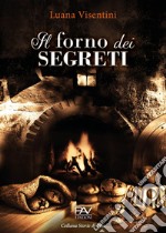 Il forno dei segreti libro