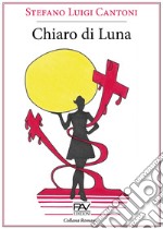 Chiaro di Luna libro