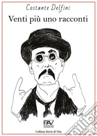 Venti più uno racconti libro