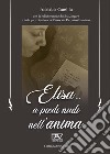 Elisa... A piedi nudi nell'anima libro