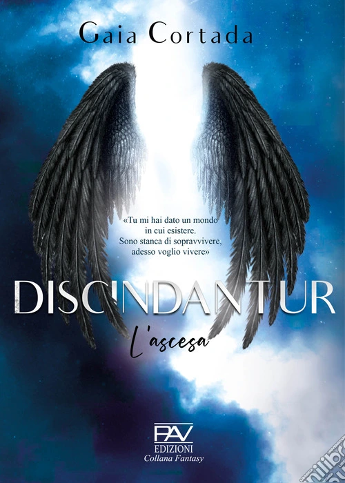 Discindantur. L'ascesa