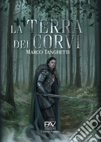 La terra dei corvi