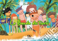 La banda dei tesori libro