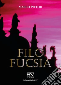 Filo fucsia