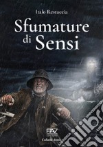 Sfumature di sensi libro