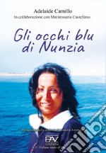 Gli occhi blu di Nunzia libro