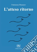 L'atteso ritorno libro