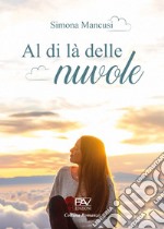 Al di là delle nuvole libro