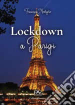 Lockdown a Parigi libro