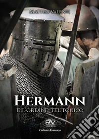 Hermann e l'Ordine Teutonico