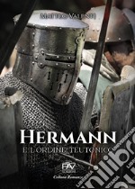 Hermann e l'Ordine Teutonico