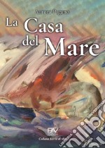 La casa del mare libro