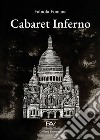 Cabaret inferno libro