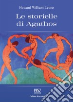 Le storielle di Agathos