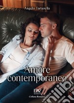 Amore contemporaneo