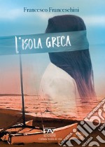 L'isola greca libro