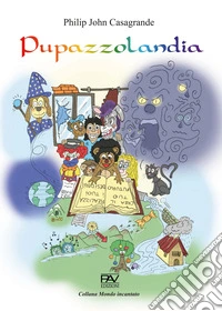 Pupazzolandia libro