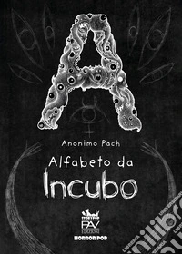 Alfabeto da incubo
