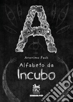 Alfabeto da incubo