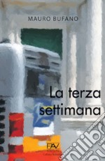 La terza settimana libro