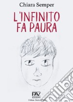 L'infinito fa paura