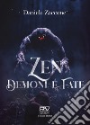 Zen, demoni e fate libro di Zaccone Daniele