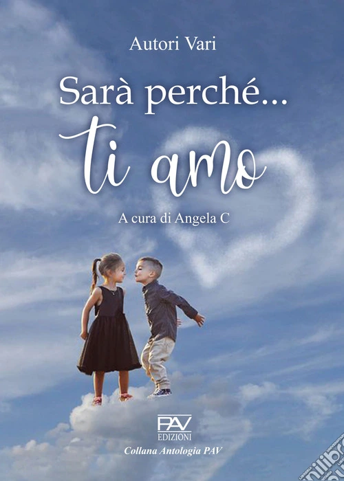 Sarà perché ti amo