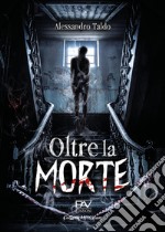 Oltre la morte libro