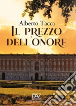 Il prezzo dell'onore libro