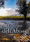 Le acque dell'abisso libro