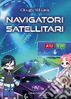Navigatori satellitari libro