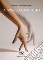 A spasso con D...io libro