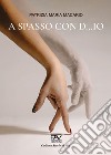 A spasso con D...io libro