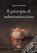 Il principio di indeterminazione libro