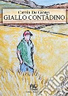 Giallo contadino libro