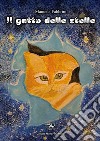 Il gatto delle stelle. Ediz. a colori libro