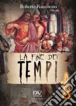 La fine dei tempi