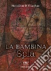 La bambina spia libro