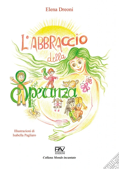 L'abbraccio della speranza