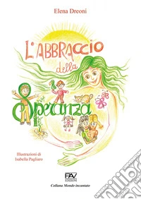L'abbraccio della speranza libro