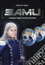 Samu. Odissea degli universi paralleli libro