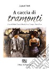 A caccia di tramonti libro