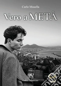 Vero a metà