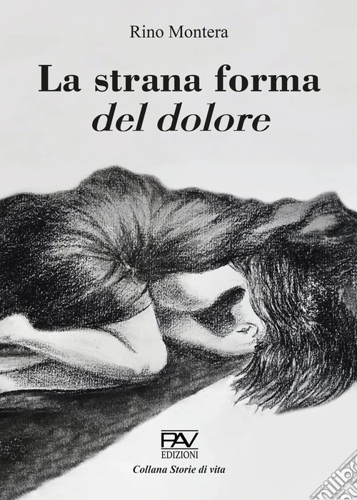La strana forma del dolore