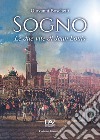 Sogno. Le due vite di Jean Louis libro di Boschetti Giovanni