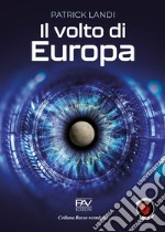 Il volto di Europa libro