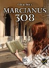 Marcianus 308 libro