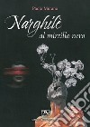 Narghilè al mirtillo nero libro