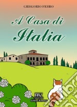 A casa di Italia libro